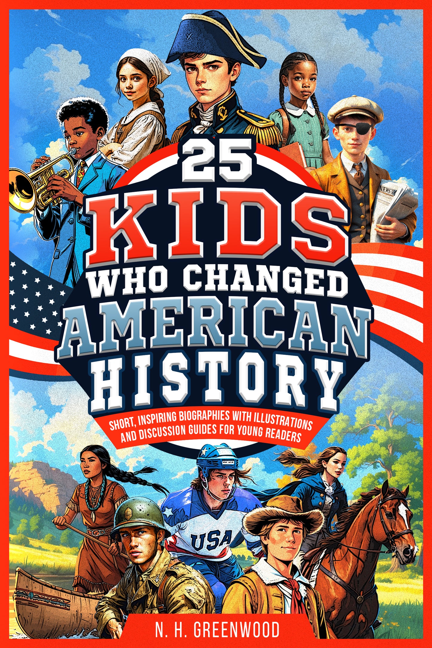 25 Kids Who Changed American History